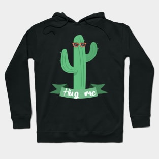 Cactus hug me Hoodie